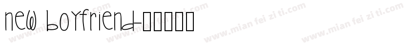 New Boyfriend字体转换